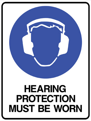 Hearing Protection Must Be Worn